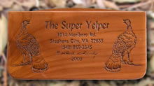 2003 Laser Engraved Signature Series Super Yelper - Cedar